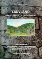 Lauvland - Fra nybrott til fritidsbruk.jpg